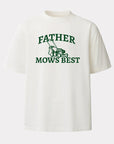 Father Mows Best Faze T-Shirt